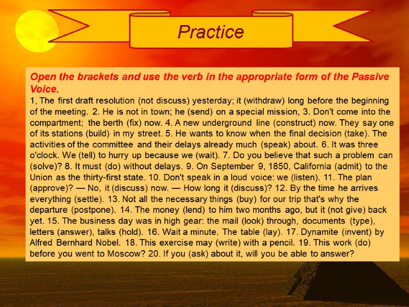 Practice Open the brackets and use the verb in the appropriate form of the Practice Open the brackets and use the verb in the appropriate form of the